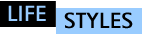 Life Styles